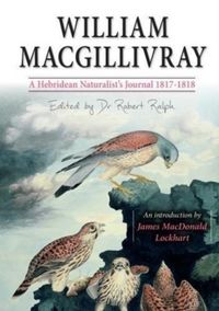 Produktbild: William MacGillivray's a Hebridean Naturalist's Journal