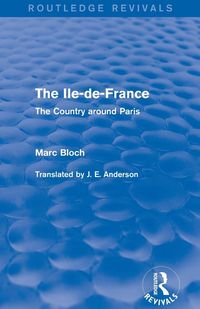 Produktbild: The Ile-de-France (Routledge Revivals)
