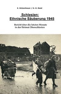 Produktbild: Schlesien: Ethnische S&auml;uberung 1945