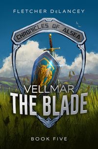 Produktbild: Vellmar the Blade (Chronicles of Alsea, #5)