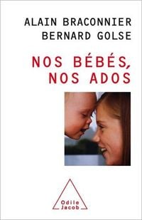 Produktbild: Nos b&eacute;b&eacute;s, nos ados