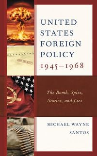 Produktbild: United States Foreign Policy 1945-1968