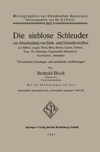 Produktbild: Die sieblose Schleuder zur Abscheidung von Sink- und Schwebestoffen aus S&auml;ften, Laugen, Milch, Blut, Serum, Lacken, Farben, Teer, &Ouml;l, Hefew&uuml;rze, Papierstoff, St&auml;rkemilch, Erzschlamm, Abw&auml;sser