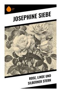 Produktbild: Rose, Linde und Silberner Stern