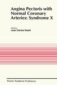 Produktbild: Angina Pectoris with Normal Coronary Arteries: Syndrome X