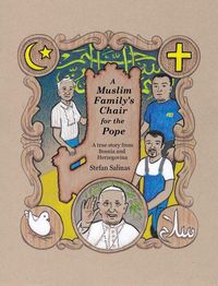 Produktbild: A Muslim Family's Chair for the Pope