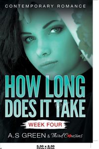 Produktbild: How Long Does It Take - Week Four (Contemporary Romance)