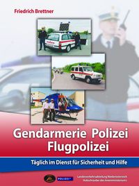 Produktbild: Gendarmerie, Polizei, Flugpolizei