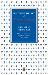 Produktbild: Mastering the Art of French Cooking: Volume 2
