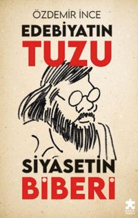 Produktbild: Edebiyatin Tuzu Siyasetin Biberi