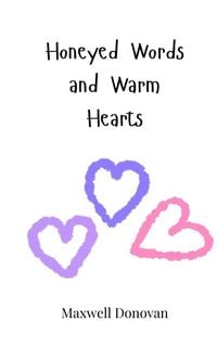 Produktbild: Honeyed Words and Warm Hearts