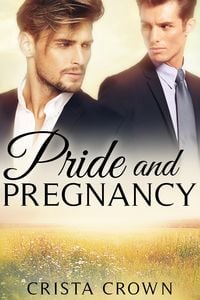Produktbild: Pride and Pregnancy: An MM Mpreg Romance