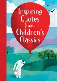 Produktbild: Inspiring Quotes from Children's Classics