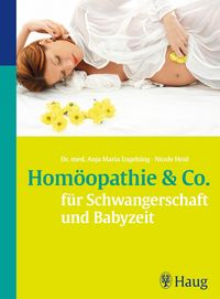 Produktbild: Hom&ouml;opathie & Co. f&uuml;r Schwangerschaft und Babyzeit
