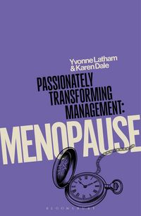 Produktbild: Passionately Transforming Management: Menopause