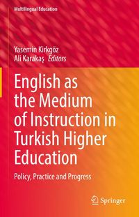 Produktbild: English as the Medium of Instruction in Turkish Higher Education