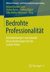 Produktbild: Bedrohte Professionalit&auml;t