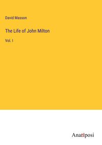 Produktbild: The Life of John Milton
