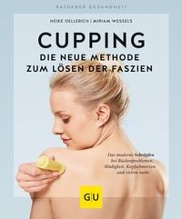 Produktbild: Cupping - Die neue Methode zum L&ouml;sen der Faszien