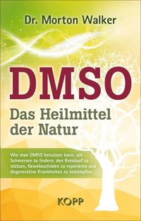 Produktbild: DMSO - Das Heilmittel der Natur