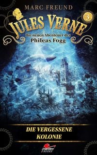 Produktbild: Jules Verne - Die neuen Abenteuer des Phileas Fogg (3)