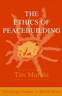 Produktbild: The Ethics of Peacebuilding