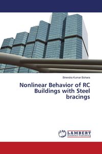 Produktbild: Nonlinear Behavior of RC Buildings with Steel bracings