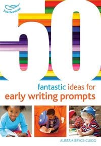 Produktbild: 50 Fantastic Ideas for Early Writing Prompts