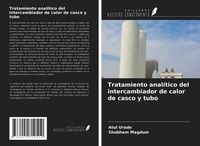 Produktbild: Tratamiento anal&iacute;tico del intercambiador de calor de casco y tubo