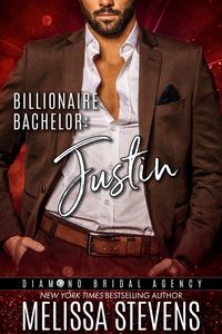 Produktbild: Billionaire Bachelor: Justin (Diamond Bridal Agency, #1)