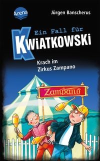 Produktbild: Ein Fall f&uuml;r Kwiatkowski (5). Krach im Zirkus Zampano
