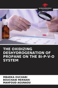 Produktbild: The Oxidizing Deshydrogenation Of Propane On The Bi-P-V-O System