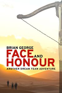 Produktbild: Face and Honour (Dream Team Adventures, #2)