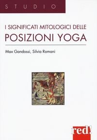 Produktbild: I significati mitologici delle posizioni yoga