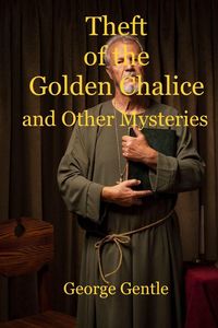 Produktbild: Theft of the Golden Chalice and Other Mysteries