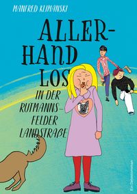 Produktbild: Allerhand los in der Rutmannsfelder Landstra&szlig;e