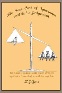 Produktbild: True Cost of Ignorance and False Judgement