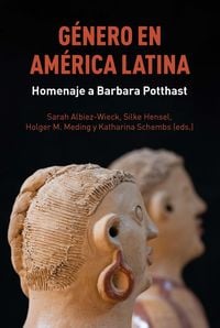 Produktbild: G&eacute;nero en Am&eacute;rica Latina : homenaje a Barbara Potthast