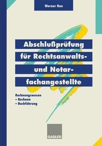 Produktbild: Abschlu&szlig;pr&uuml;fung f&uuml;r Rechtsanwalts- und Notarfachangestellte