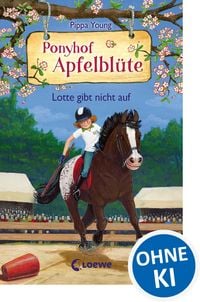Produktbild: Ponyhof Apfelbl&uuml;te (Band 23) - Lotte gibt nicht auf