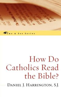 Produktbild: How Do Catholics Read the Bible?