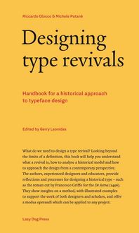 Produktbild: Designing type revivals. Handbook for a historical approach to typeface design