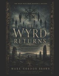 Produktbild: The Wyrd Returns