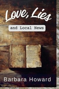 Produktbild: Love, Lies, and Local News - Large Print