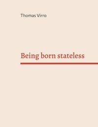 Produktbild: Being born stateless