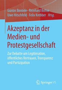 Produktbild: Akzeptanz in der Medien- und Protestgesellschaft