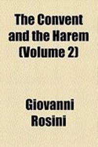 Produktbild: The Convent and the Harem (Volume 2)
