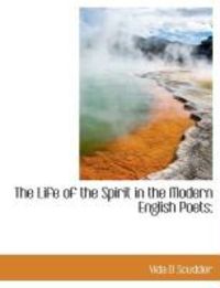 Produktbild: The Life of the Spirit in the Modern English Poets;