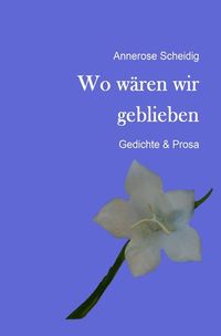 Produktbild: Wo w&auml;ren wir geblieben