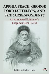 Produktbild: Apphia Peach, George Lord Lyttelton, and 'The Correspondents'
